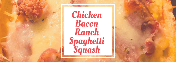 Chicken bacon ranch spaghetti squash - Wonderful World of Bree